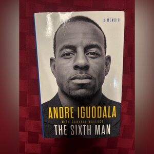 SIGNED x2 Sixth Man by Andre Iguodala & C. Wallace 1st Printing Edition 2019